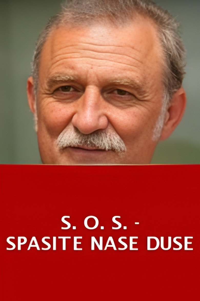 S.O.S. - Spasite naše duše