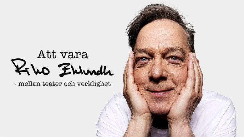 Att vara Riko Eklundh - Mellan teater och verklighet backdrop 1