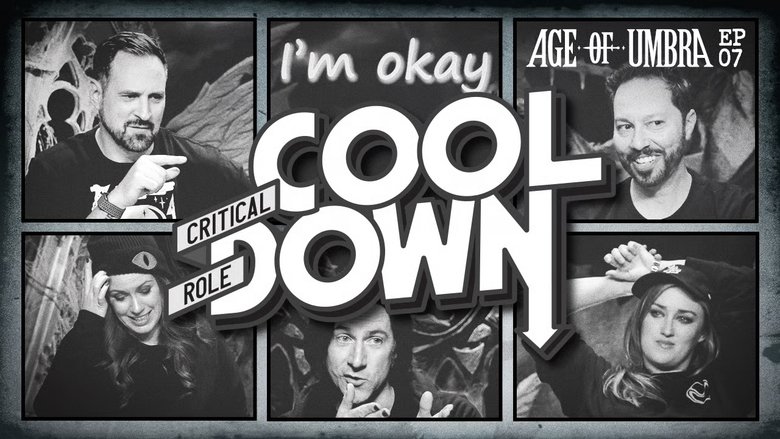 Age of Umbra Cooldown: Episode 7