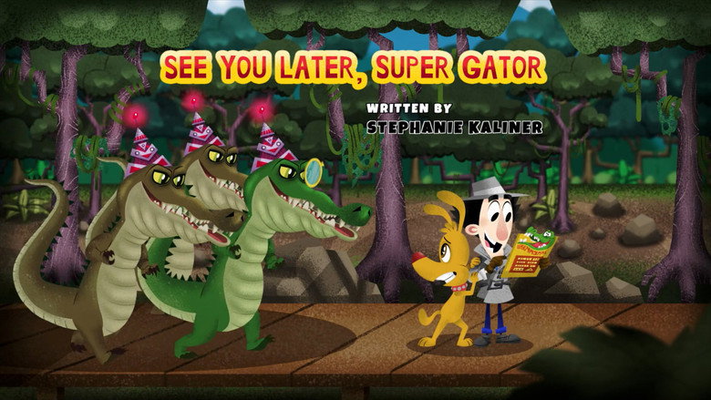 See You Later, Super Gator