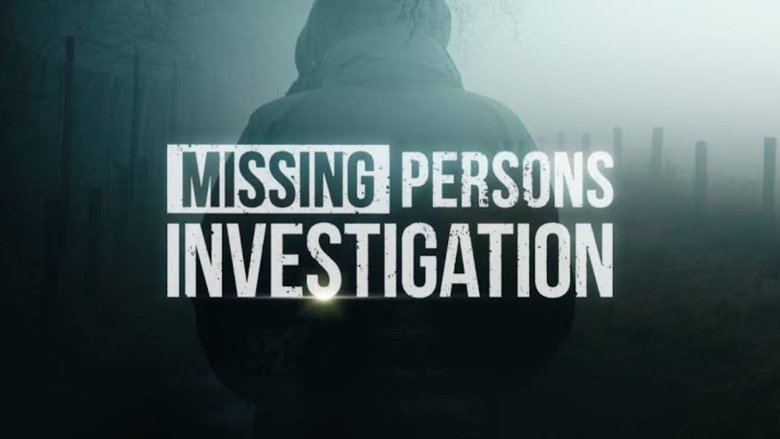 Missing Persons Investigations