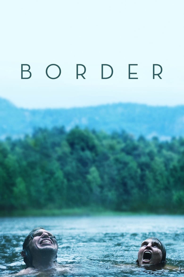 Watch Border Movie Online Streaming No Survey