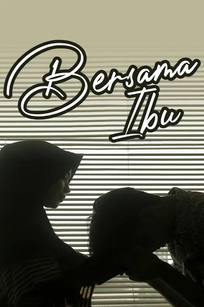 Bersama Ibu