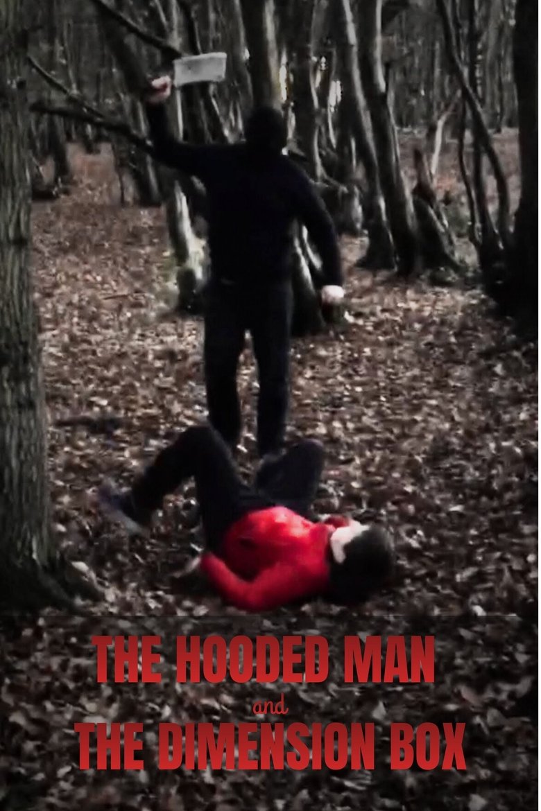 The Hooded Man and The Dimension Box