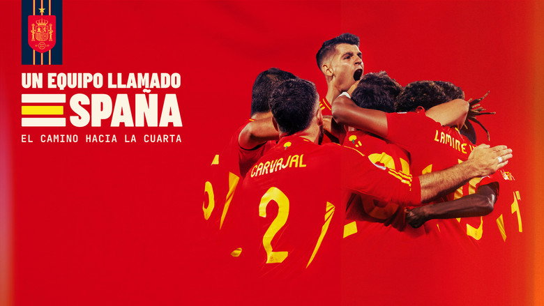 A Team Called SPAIN: The Road to the Fourth Win backdrop 3