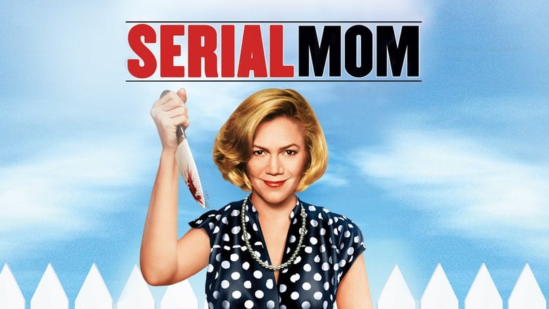 אמא סדרתית / Serial Mom לצפייה ישירה