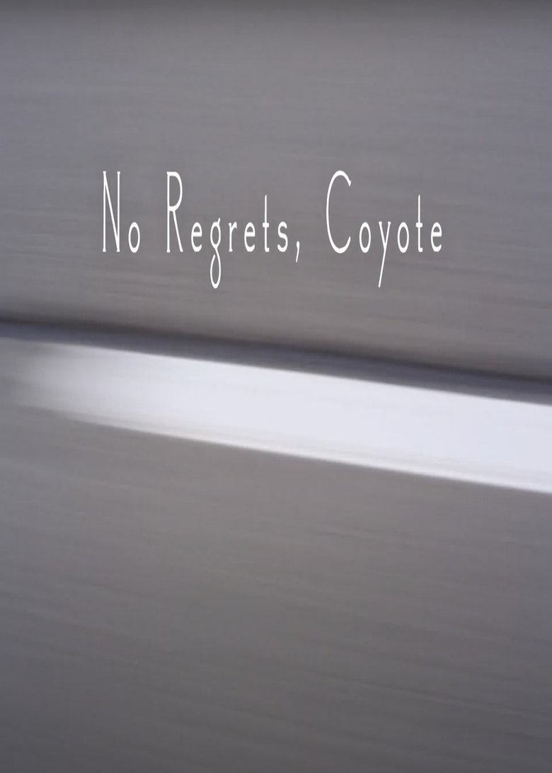 No Regrets Coyote