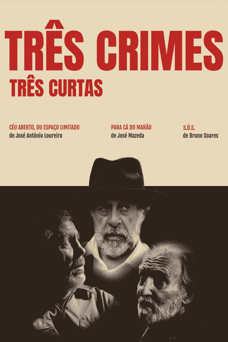 Três Crimes, Três Curtas