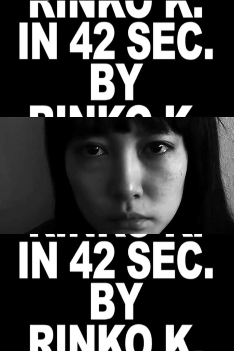 Rinko K. in 42 Sec. By Rinko K.