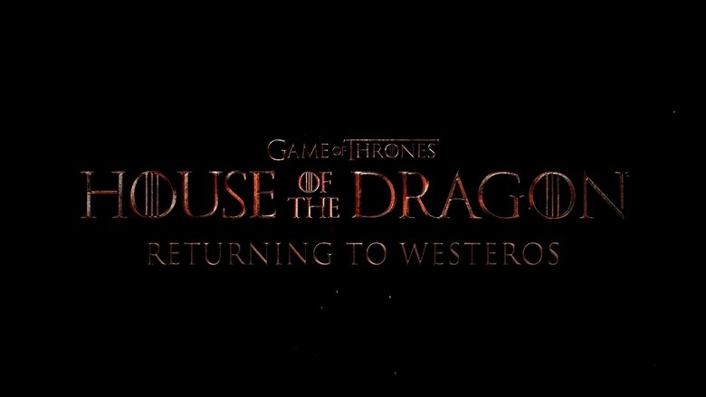 Returning to Westeros