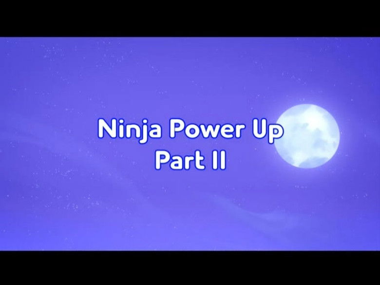 Ninja Power Up Part II