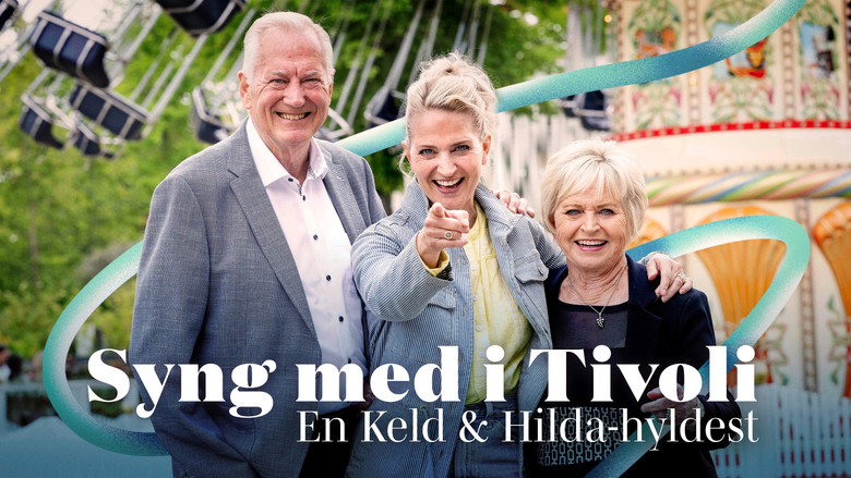 Syng med i Tivoli - En Keld & Hilda-hyldest backdrop 1