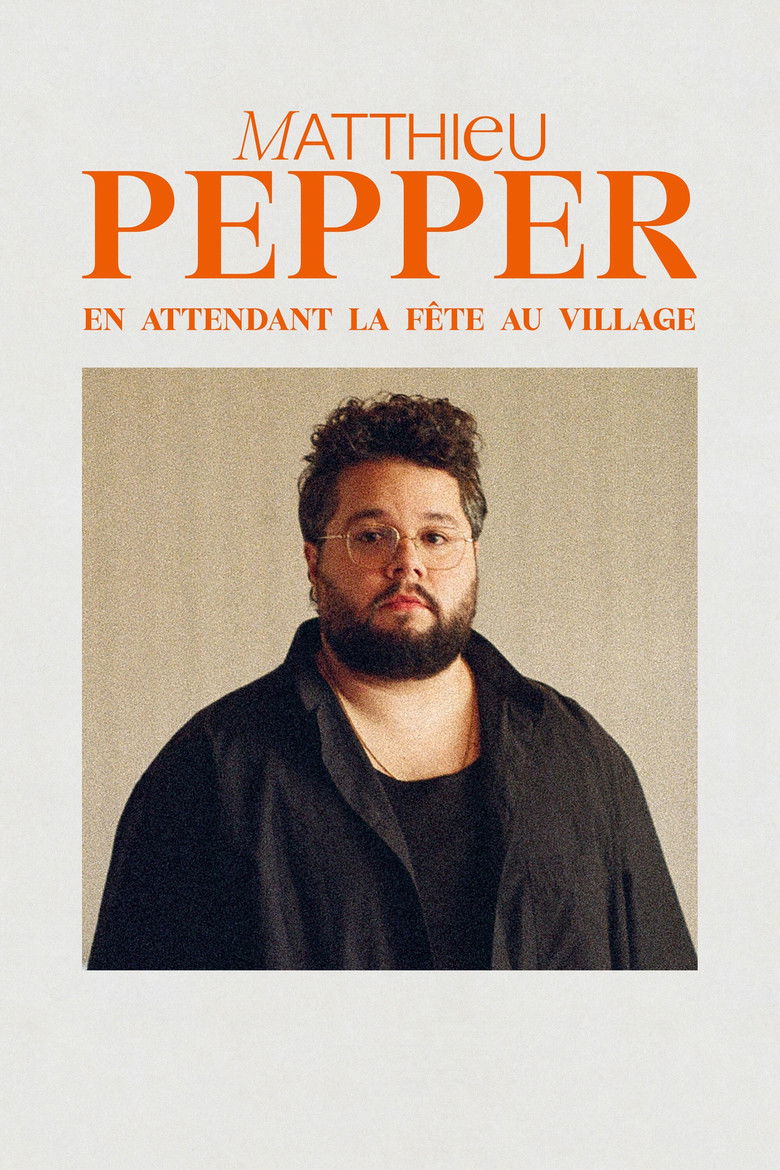 Matthieu Pepper : en attendant la fête au village
