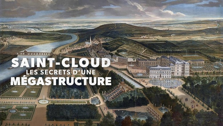 Saint-Cloud Les secrets d'une mégastructure