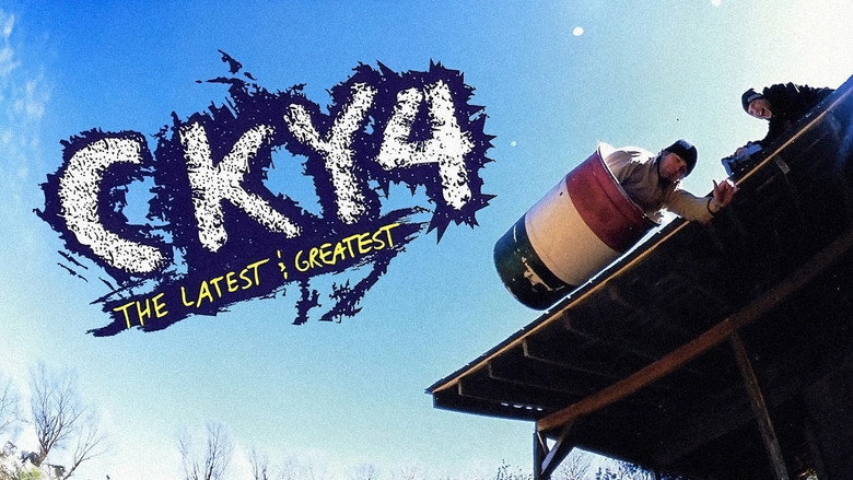 𝐖𝐚𝐭𝐜𝐡 CKY 4: The Latest & Greatest (2002) 𝐅𝐮𝐥𝐥 𝐌𝐨𝐯𝐢𝐞 𝐅𝐫𝐞𝐞 𝐎𝐧𝐥𝐢𝐧𝐞