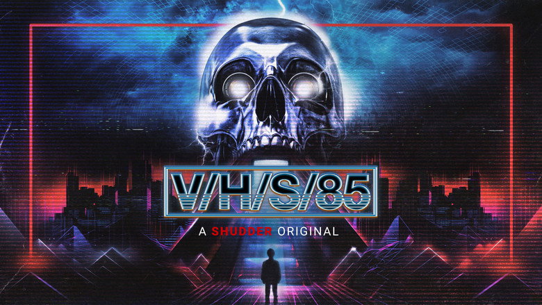 Παρακολουθήστ V/H/S/85 (2023) Πλήρης ταινία σε απευθείας σύνδεση δωρεάν