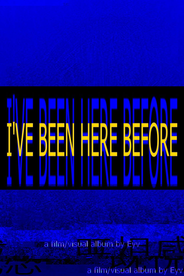 I'VE BEEN HERE BEFORE