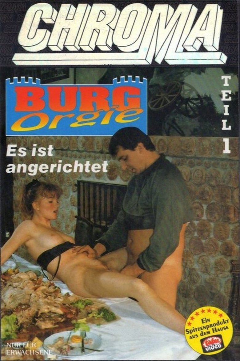 Burg Orgie: Es ist angerichtet