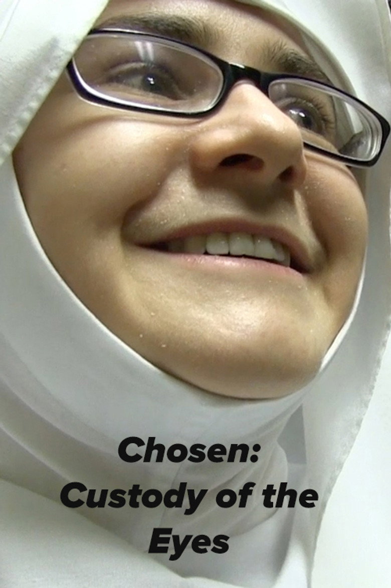 Chosen: Custody of the Eyes