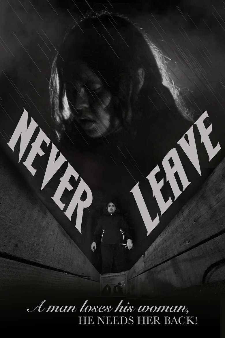 Never Leave