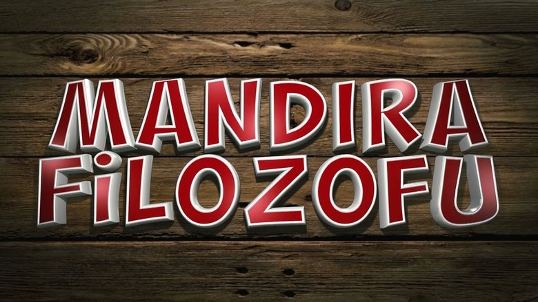 Mandıra Filozofu Series
