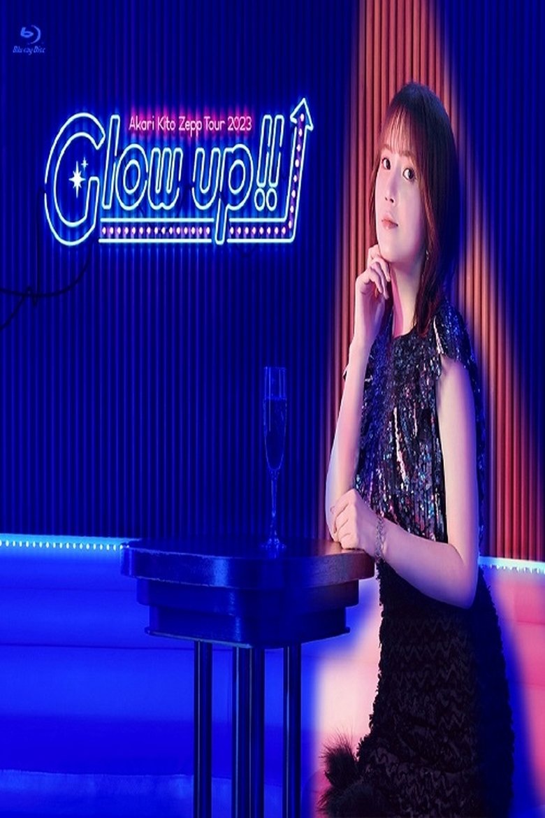 Akari Kito Zepp TOUR 2023「Glow up!!」