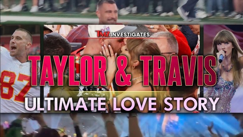 Taylor & Travis: Ultimate Love Story