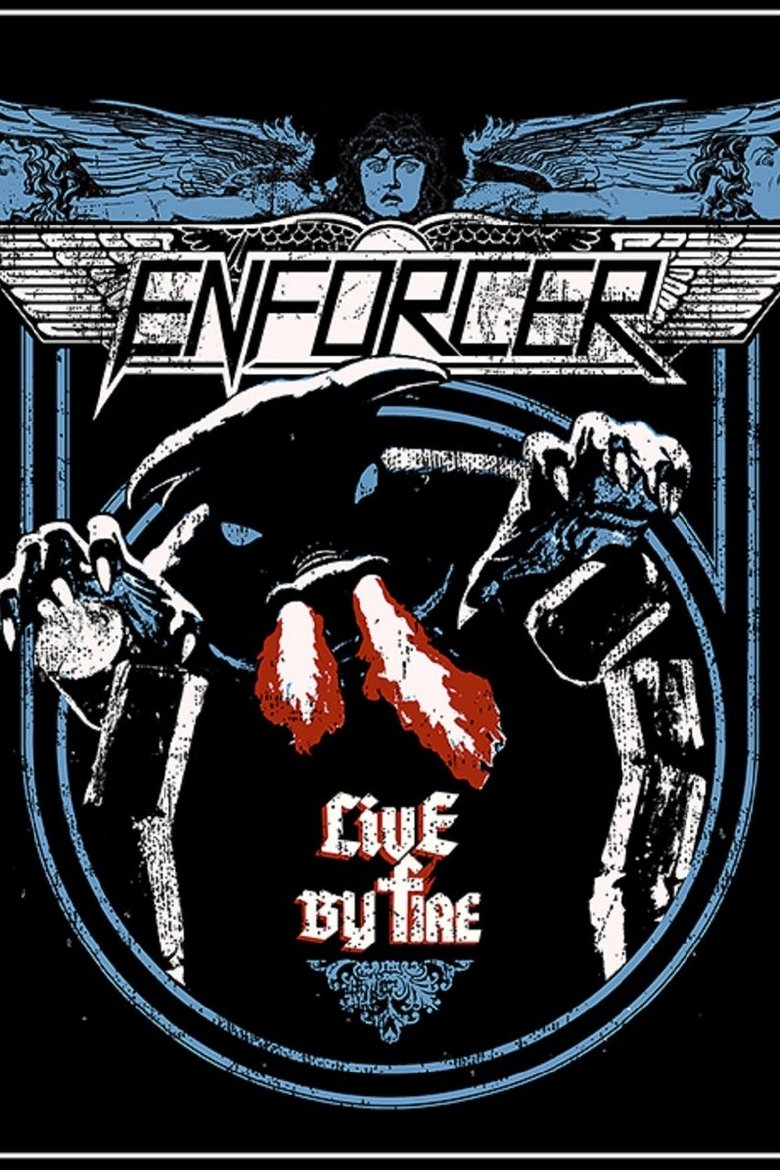 Enforcer - Live by Fire