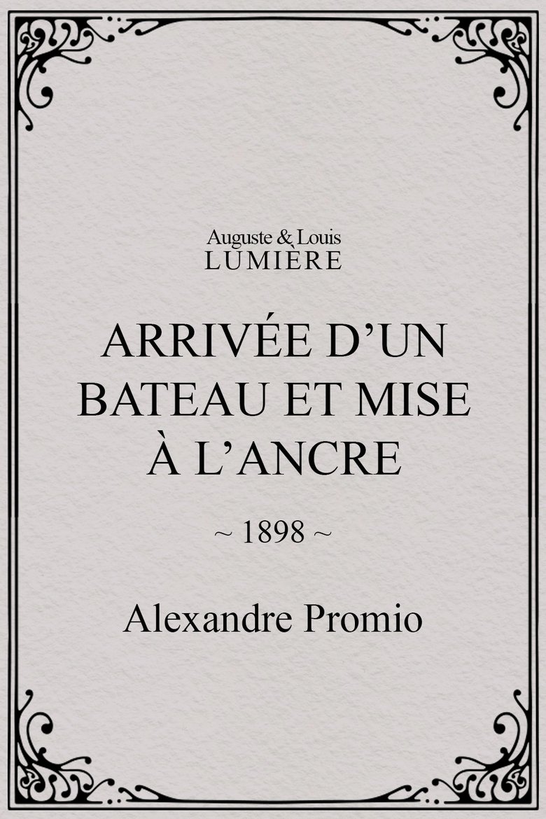 Arrivée d’un bateau et mise à l’ancre