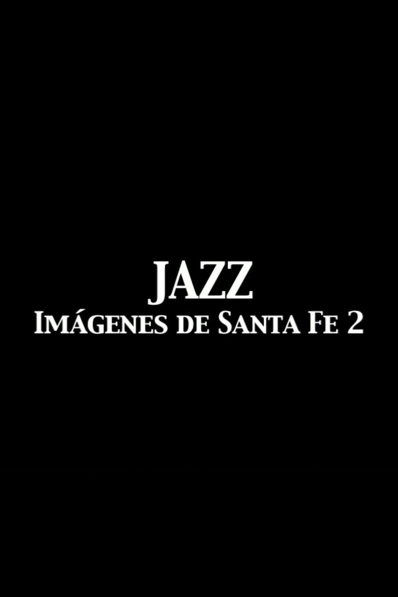 Jazz Imágenes de Santa Fe 2