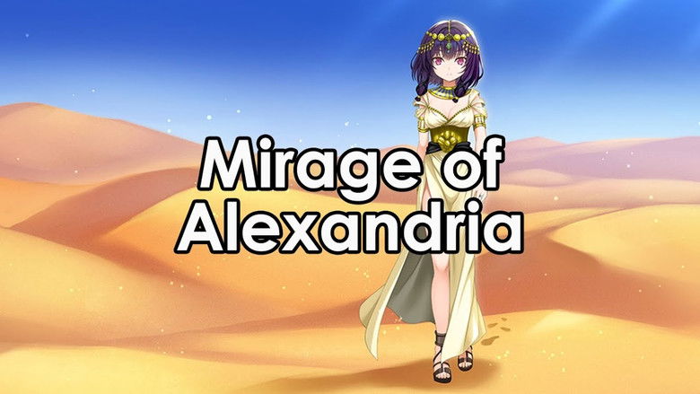 The Mirage of Alexandria
