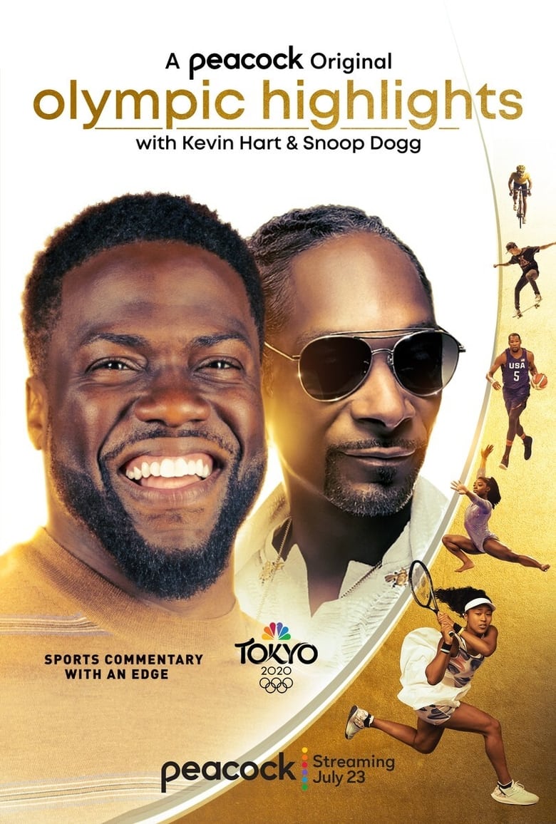Olympic Highlights with Kevin Hart and Snoop Dogg season 1 episode 5