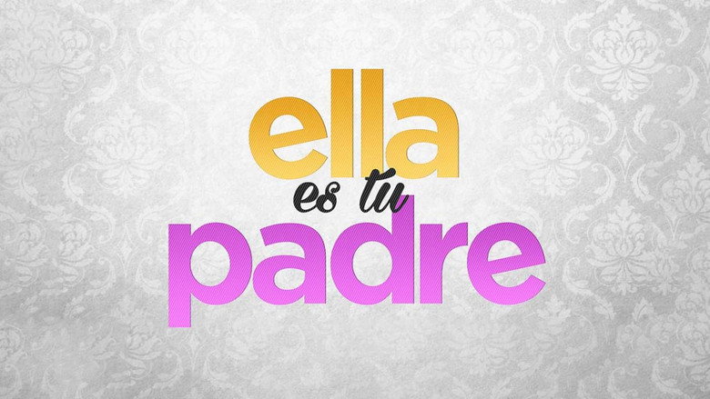 Ella es tu padre backdrop 2