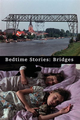 Bedtime Stories: Bridges