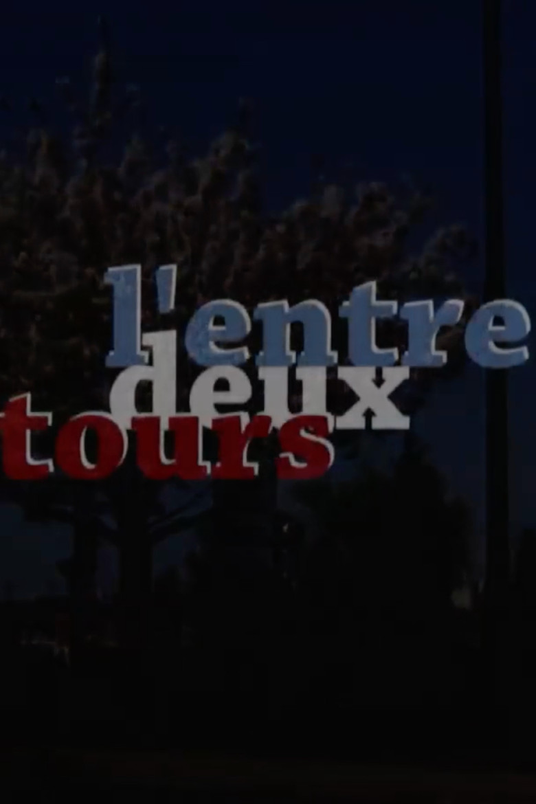 L’ENTRE DEUX TOURS