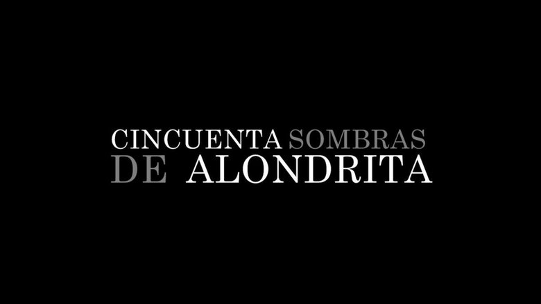 In... Fifty Shades Of Alondrita