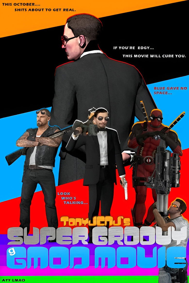 TonyJCNJ's Super Groovy Gmod Movie