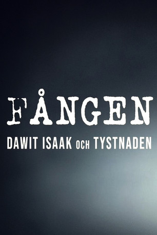 Fången - Dawit Isaak och tystnaden