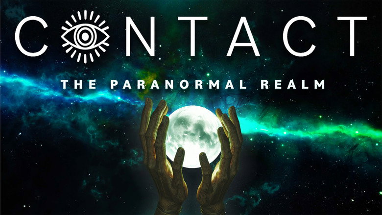 Contact: The Paranormal Realm