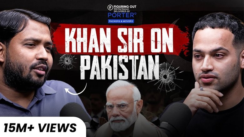 Khan Sir Podcast: India vs China, Pakistan, Bihar’s Reality & Geopolitics - Raj Shamani
