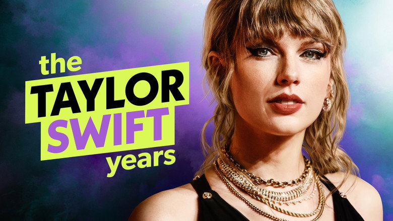 The Taylor Swift Years - Schicksalsjahre eines Superstars backdrop 2