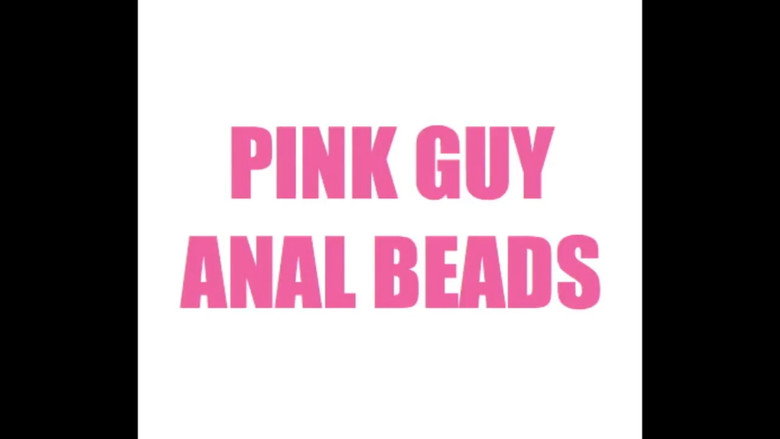 PINK GUY - ANAL BEADS (FULL VERSION)