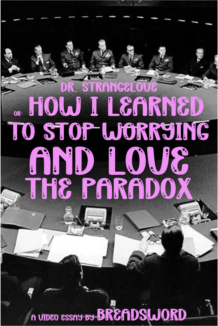 Dr. Strangelove or How I Learned to Stop Worrying and Love the Paradox