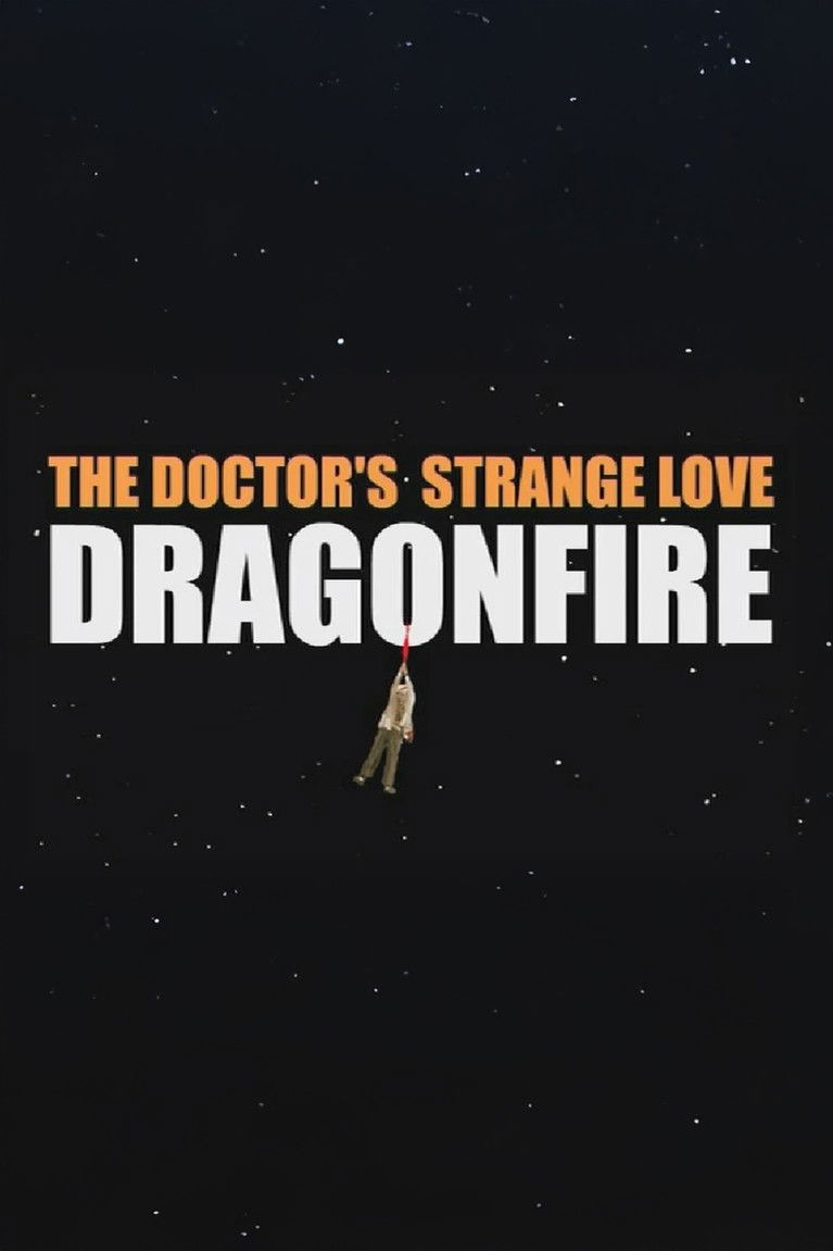 The Doctor's Strange Love: Dragonfire