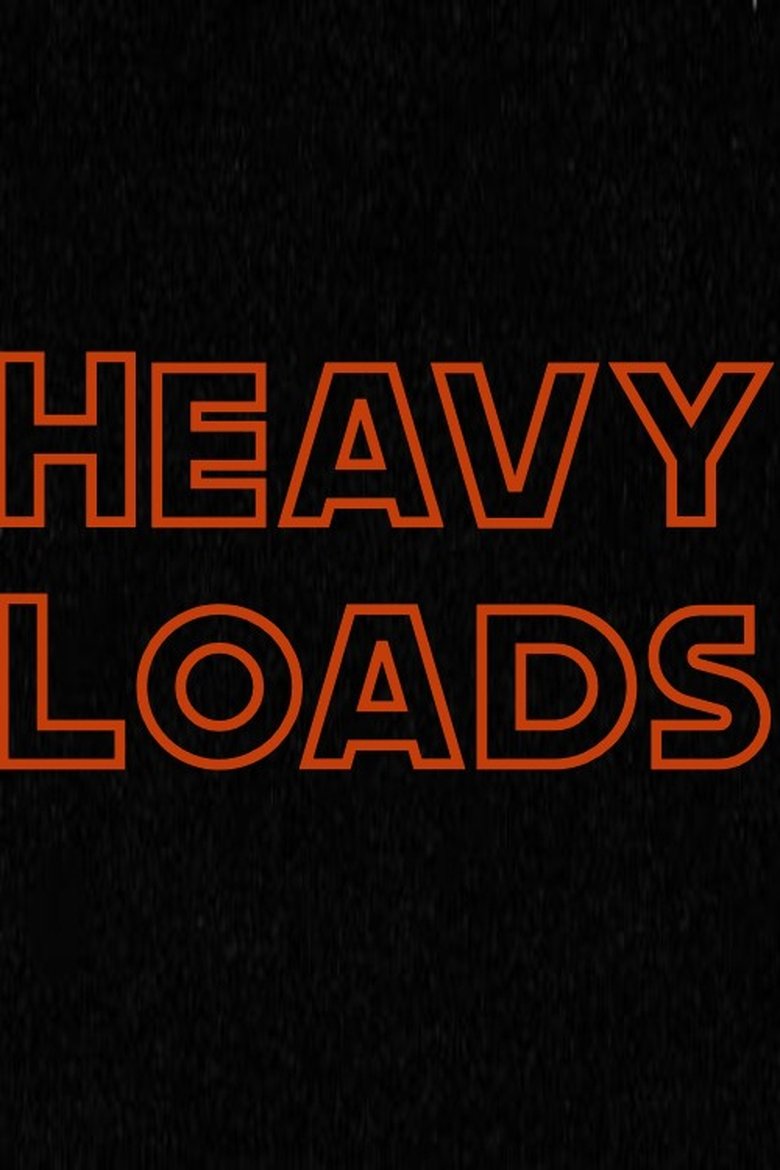 Heavy Loads