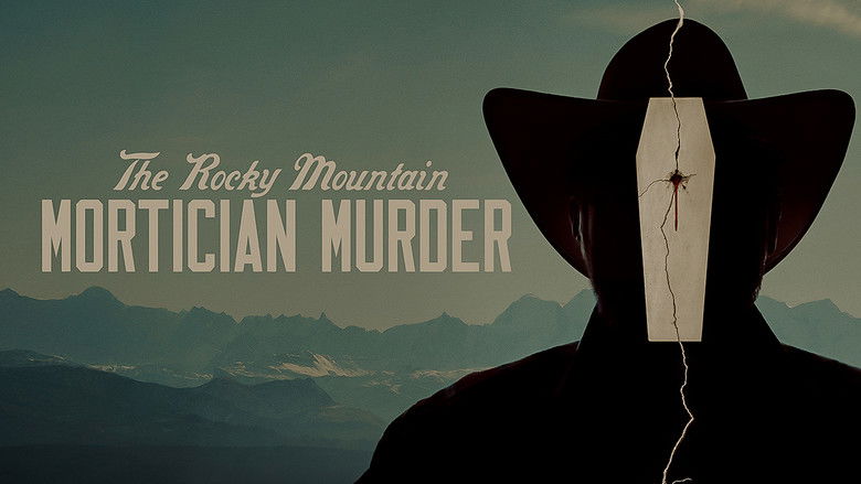 The Rocky Mountain Mortician Murder