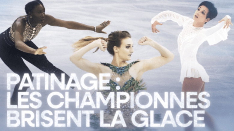 Patinage : Les championnes brisent la glace backdrop 2