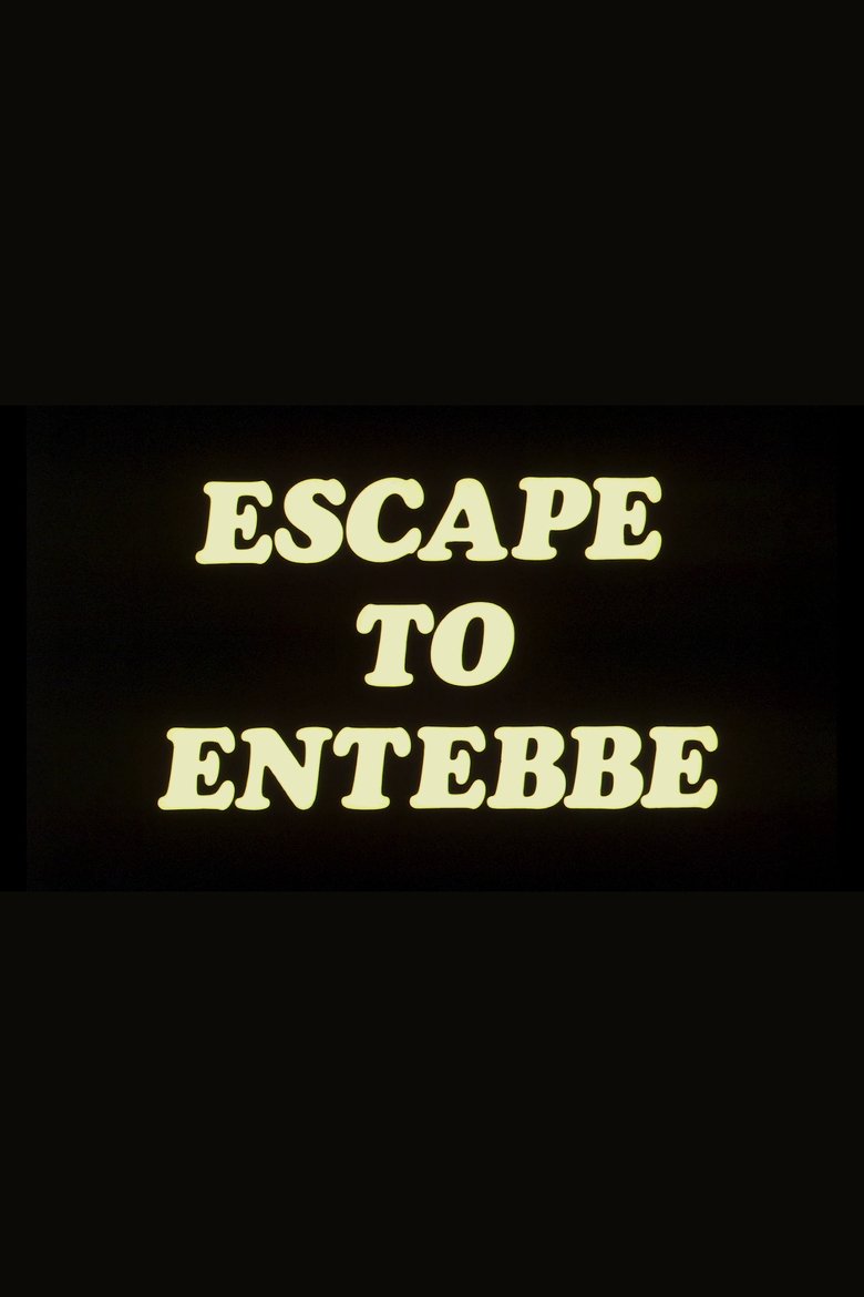Escape to Entebbe