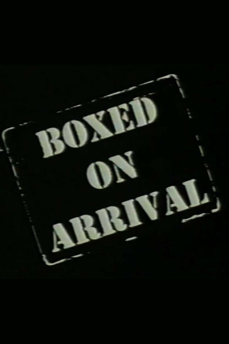 Boxed on Arrival