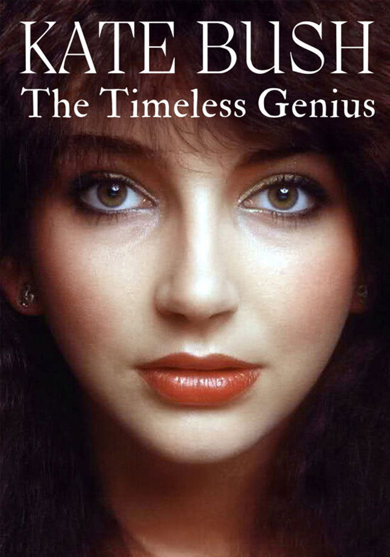 Kate Bush: The Timeless Genius